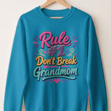 Rule #1 Don't Break Grandmom Sweatshirt thumbnail 3