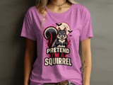 Pretend I'm A Squirrel Tee thumbnail 9