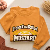 Pretend I'm A Bottle Of Mustard Tee thumbnail 10
