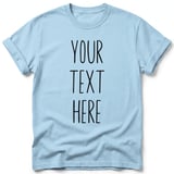 Custom Text T-Shirt thumbnail 8