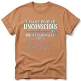 I Make People Unconscious CRNA Tee thumbnail 6