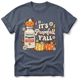 It's Propofall Y'all Tee thumbnail 5