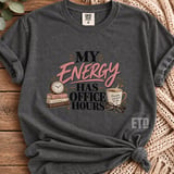 My Energy Has Office Hours PNG, Funny Work Life Balance Sublimation Design, Introvert Mental Health Quote, Cozy Office Desk Graphic thumbnail 6