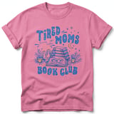 Tired Moms Book Club Tee thumbnail 12
