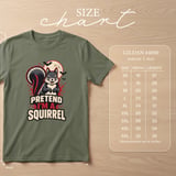 Pretend I'm A Squirrel Tee thumbnail 15