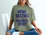 Wine Tasting Favorite Sport Tee thumbnail 1
