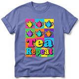 Tea Repeat ~ Comfort Colors Premium Tee thumbnail 10