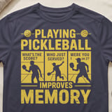 Pickleball Sport-Tek Performance Tee, Playing Pickleball Improves Memory, Funny Pickleball Court Apparel thumbnail 9