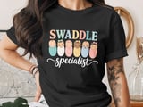 Swaddle Specialist T-Shirt: NICU Neonatal Nurse Tech Baby Nursery thumbnail 5