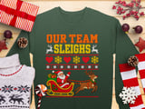 Our Team Sleighs Holiday Sweatshirt thumbnail 5