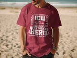 ICU Healthcare Hero Tee thumbnail 7