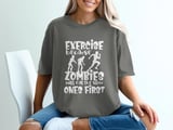 Exercise Because Zombies T-Shirt, Funny Zombie Running Sweatshirt, Humorous Fitness Tee, Apocalypse Runner Gift, Halloween Shirt thumbnail 1