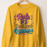 Rule #1 Don't Break Grandmom Sweatshirt thumbnail 6