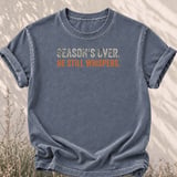 Seasons Over He Still Whispers Tee thumbnail 3