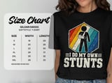 I Do My Own Stunts Tee thumbnail 13
