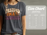 Pretend I'm A Zombie Tee or Sweatshirt thumbnail 11