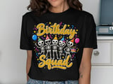 Birthday Squad Skeleton Tee thumbnail 1