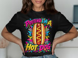 Pretend I'm A Hot Dog Tee or Sweatshirt thumbnail 1