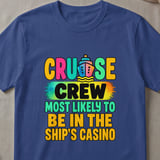 Ship's Casino Cruise Crew T-Shirt thumbnail 3