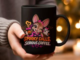 Spooky Calls Serious Coffee Mug thumbnail 13