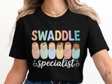 Swaddle Babies Specialist T-Shirt: NICU Neonatal Infant Nurse Tech thumbnail 8