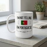 Funny Portuguese Gift Mug – I'm Not Yelling thumbnail 6