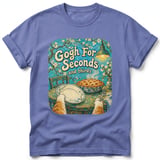Gogh For Seconds ~ Comfort Colors Premium Tee thumbnail 10