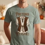 Pretend I'm A Peasant T-Shirt thumbnail 18