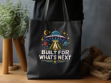 Built For What's Next Tote Bag thumbnail 2