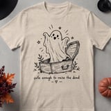 Cute Enough to Raise the Dead Tee thumbnail 5