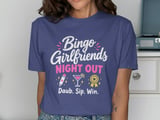 Bingo Girlfriends Night Out Tee thumbnail 7