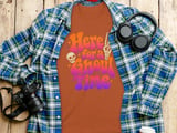 Here For A Ghoul Time Tee or Sweatshirt thumbnail 7