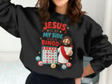 Jesus By My Side At Bingo Sweatshirt thumbnail 2