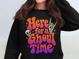 Here for a Ghoul Time Tee or Sweatshirt thumbnail 14