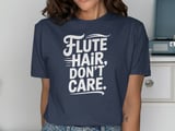 Flute Hair, Don't Care Graphic Tee thumbnail 9