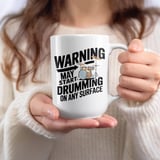 Drummer Gift Mug – Warning: May Start Drumming thumbnail 7