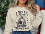 I Speak Fluent Paranormal Tee thumbnail 13