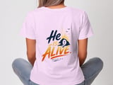 He Is Alive Tee thumbnail 2