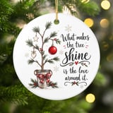 Rustic Christmas Tree Ornament, Farmhouse Holiday Keepsake with Quote, Love Around It Decor, Sentimental Family Xmas Gift Idea thumbnail 3