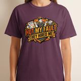 Funny Not My Fault They Hired Me T-Shirt, Sarcastic Work Humor Graphic Tee, New Job Gift for Coworker thumbnail 5