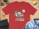 I Owe Money to the Moon Absurd Cat Tee thumbnail 7
