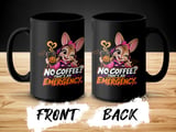 No Coffee That's An Emergency Mug thumbnail 12
