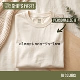 Almost Son-In-Law Tee thumbnail 10