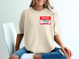 Always Late T-Shirt, Funny Name Tag Tee, Hello My Name Is Shirt, Sarcastic Graphic Top, Humorous Saying Apparel Gift thumbnail 5
