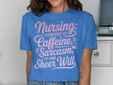 Nursing Powered By Caffeine Sarcasm T-Shirt thumbnail 10