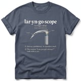 Laryngoscope Definition Tee thumbnail 5