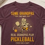 Pickleball Sport-Tek Performance Tee, Some Grandpas Take Naps Real Grandpas Play Pickleball (Then Take A Nap), Court Apparel thumbnail 2