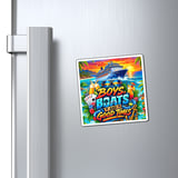Boys Boats & Good Times Magnet thumbnail 4