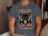 Me Before My Coffee Cat Tee or Sweatshirt thumbnail 6