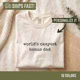 World's Okayest Bonus Dad Tee thumbnail 10